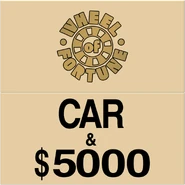 You've won a new (insert car name), plus $5,000!