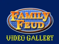 Family Feud Video Gallery