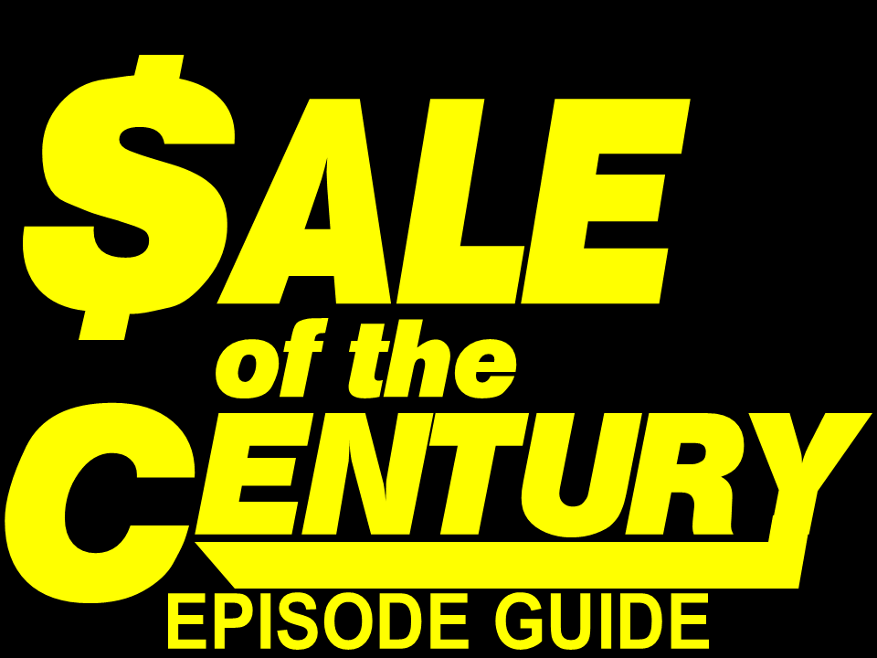 Sale of the Century/Episode Guide Game Shows Wiki Fandom