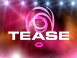 Tease