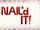 Nail'd It!