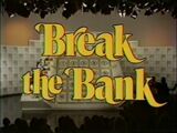 Break the Bank (2)