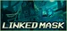 Linked Mask