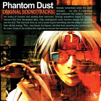 Phantom Dust/Soundtrack - Codex Gamicus - Humanity's collective