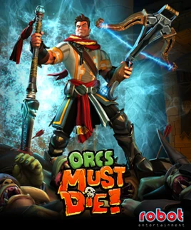Orcs Must Die