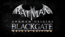 BatmanArkhamOrginsBlackgate