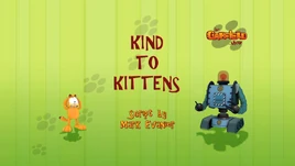 109. KIND TO KITTENS