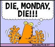 8/27/2018 Garfield tells Monday to die.