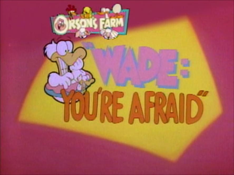 Wade You Re Afraid Garfield Wiki Fandom