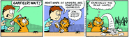 Garfield's first time using a newspaper to swat a spider.