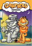 Garfield Fantasies (May 24, 2005) - contains Garfield's Babes and Bullets, Garfield's Feline Fantasies, Garfield: His Nine Lives