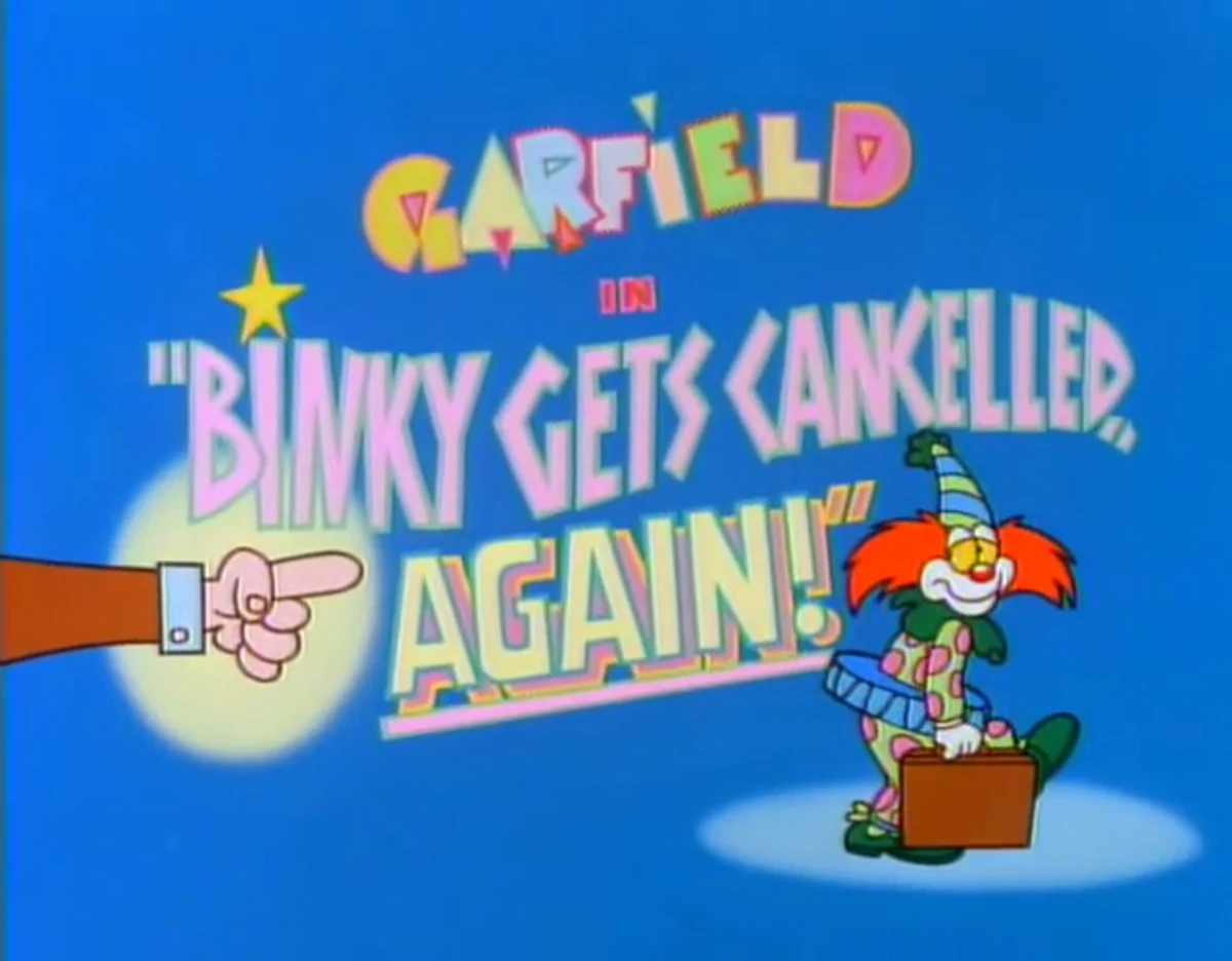 Binky Gets Cancelled Again! Garfield Wiki Fandom