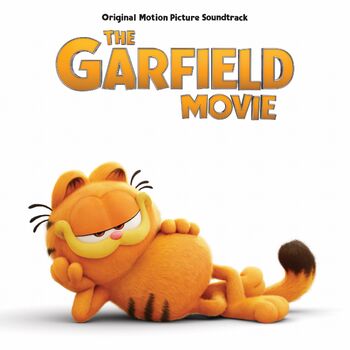 The Garfield Movie (soundtrack) Garfield Wiki Fandom