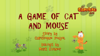 A GAME OF CAT AND MOUSE
