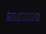 Awakening Part One