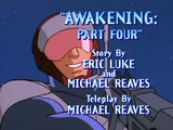 Awakening Part Four
