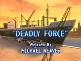 Deadly Force