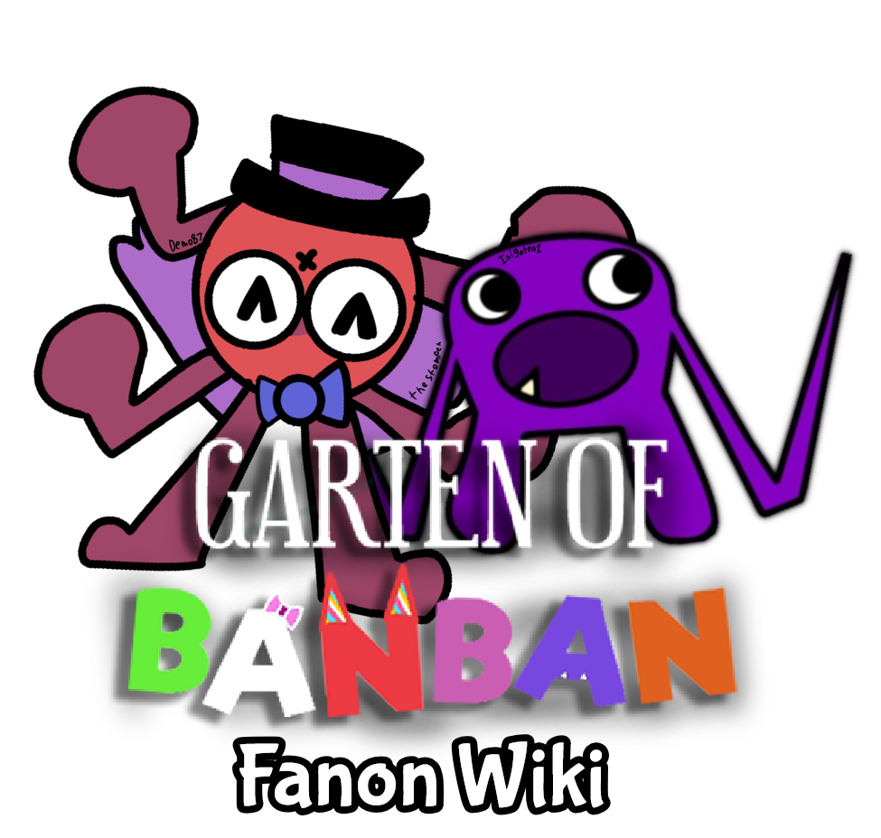 Garten of banbaleena (fan game), Garten of Banban Fanon Wiki