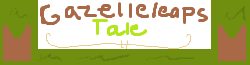 Gazelleleap's Tale Wiki