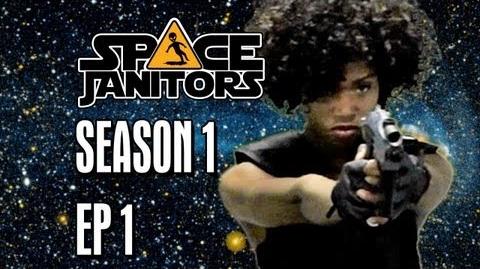 Space_Janitors_Have_Dreams_Too_-_Space_Janitors_Episode_One_Official_HD_Version
