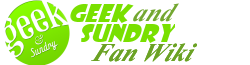 Geek & Sundry Wiki
