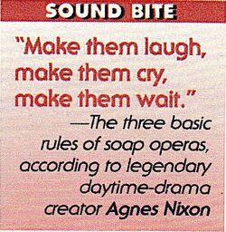 Agnes Nixon's 3 Basic Rules of Soap Operas