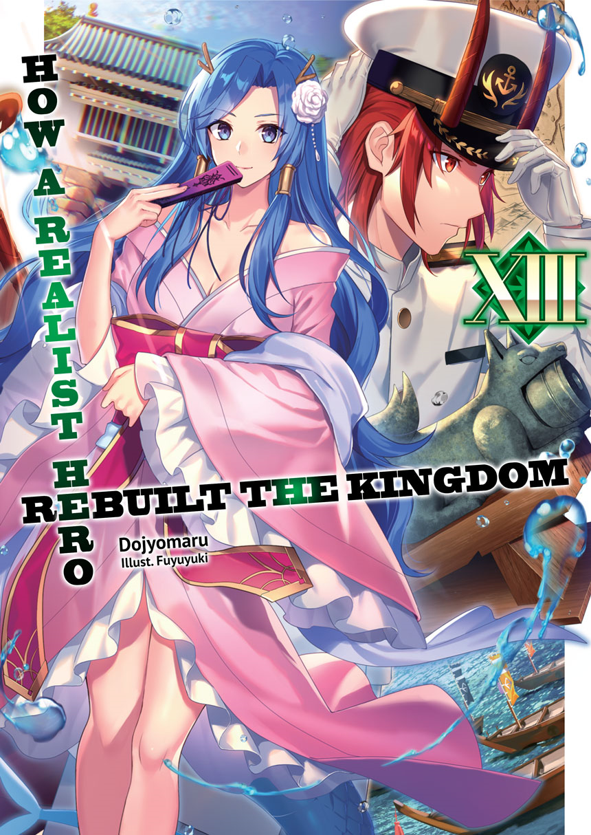 How a Realist Hero Rebuilt the Kingdom (Genjitsu Shugi Yuusha no Oukoku  Saikenki) IX – Japanese Book Store