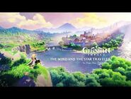 The Wind and The Star Traveler (Full Version)｜Genshin Impact