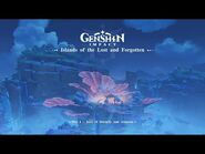 Islands of the Lost and Forgotten - Disc 1- Isles of Serenity and Amnesia｜Genshin Impact