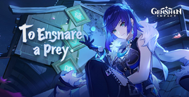 To Ensnare a Prey