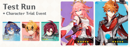 Test Run - Character Trial Event Yae Tartaglia Layla Thoma Heizou