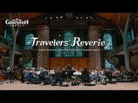 "Travelers'_Reverie"_—_Behind_the_Scenes_of_the_Music_of_Sumeru_-_Genshin_Impact