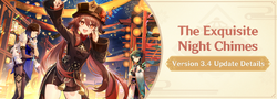 Version 3.4 The Exquisite Night Chimes Trailer