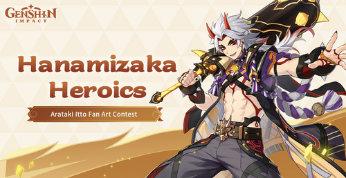 Hanamizaka Heroics Arataki Itto Fan Art Contest.png