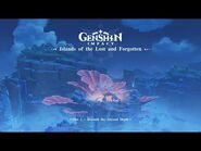 Islands of the Lost and Forgotten - Disc 2- Beneath the Abyssal Depth｜Genshin Impact