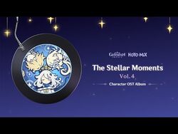 The Stellar Moments Vol. 4, Genshin Impact Wiki