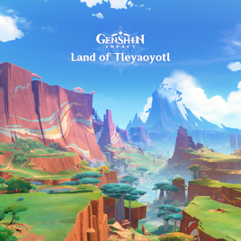 Land of Tleyaoyotl