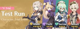 Test Run - Character Trial Event Albedo-Fischl-Sucrose-Bennett