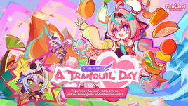 A "Tranquil" Day