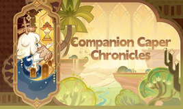 Companion Caper Chronicles