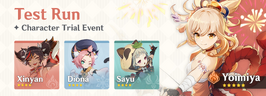 Test Run - Character Trial Event Yoimiya-Diona-Xinyan-Sayu