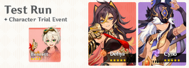 Test Run - Character Trial Event Dehya Cyno Bennett