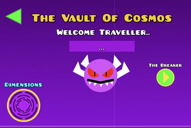 https://static.wikia.nocookie.net/geometry-dash-fan-ideas/images/a/a1/Vault_Of_Cosmos_Better_Version.webp/revision/latest/smart/width/386/height/259?cb=20210307010750