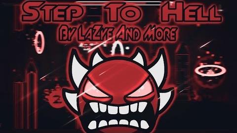 -Montage- ''Step to Hell'' by LaZye and more (Extreme Demon) - Geometry Dash 2.1