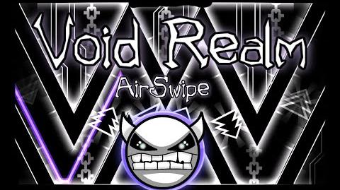 -THIRD REALM- Void Realm by AirSwipe(me) - Geometry Dash -Demon?-