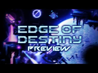 Edge of Destiny | Geometry Dash Fan Wiki | Fandom