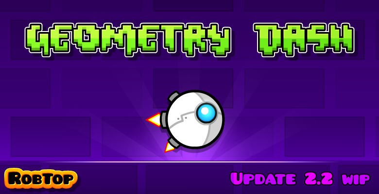 Обновление 2.2 | Geometry Dash Вики | Fandom