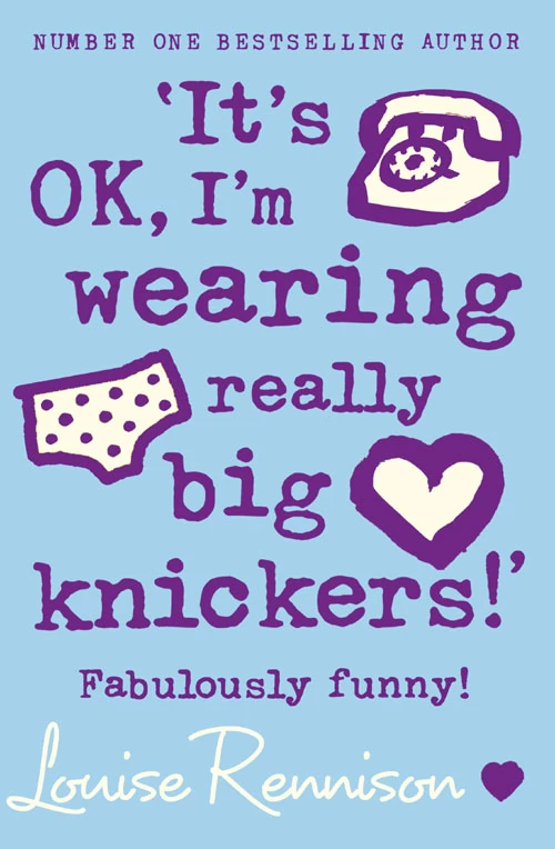 It's OK, I'm Wearing Really Big Knickers Nicolson Wiki Fandom