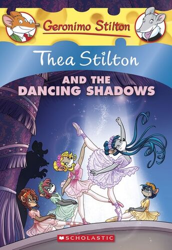 Thea Stilton and the Dancing Shadows cover