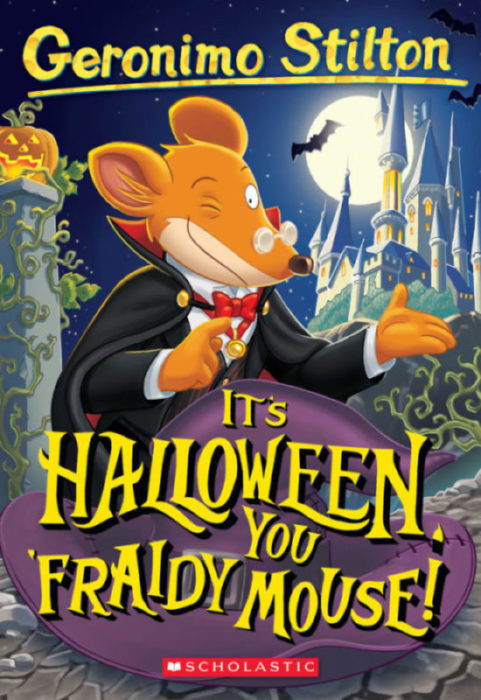 It S Halloween You Fraidy Mouse Geronimo Stilton Wiki Fandom